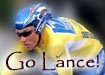 Lance Armstrong - my personal hero - going for his 7th win in the 2005 Tour De France - GO LANCE GO -